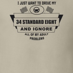 I Just Want To Drive My 1934 Standard Eight And Ignore All My Adult Pr