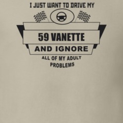 I Just Want To Drive My 1959 Vanette And Ignore All My Adult Problems 