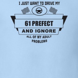 I Just Want To Drive My 1961 Prefect And Ignore All My Adult Problems 