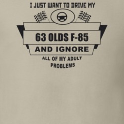 I Just Want To Drive My 1963 Olds F-85 And Ignore All My Adult Problem
