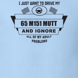 I Just Want To Drive My 1965 M151 Mutt And Ignore All My Adult Problem