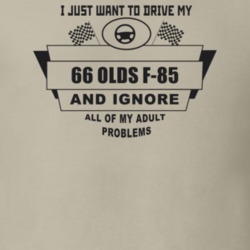 I Just Want To Drive My 1966 Olds F-85 And Ignore All My Adult Problem