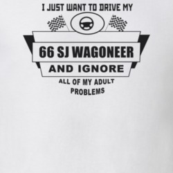 I Just Want To Drive My 1966 Sj Wagoneer And Ignore All My Adult Probl