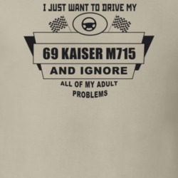 I Just Want To Drive My 1969 Kaiser M715 And Ignore All My Adult Probl