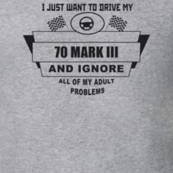 I Just Want To Drive My 1970 Mark Iii And Ignore All My Adult Problems