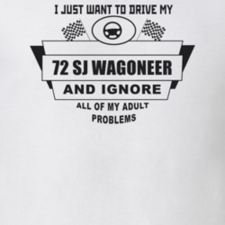 I Just Want To Drive My 1972 Sj Wagoneer And Ignore All My Adult Probl