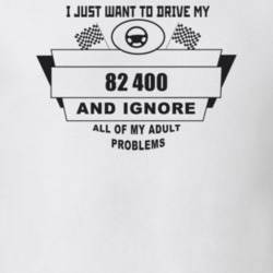 I Just Want To Drive My 1982 400 And Ignore All My Adult Problems Funn