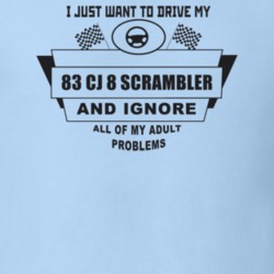 I Just Want To Drive My 1983 Cj 8 Scrambler And Ignore All My Adult Pr