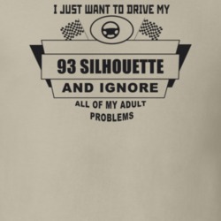 I Just Want To Drive My 1993 Silhouette And Ignore All My Adult Proble