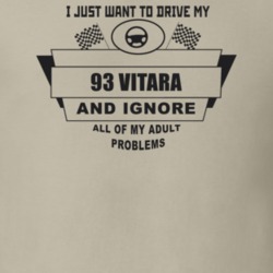 I Just Want To Drive My 1993 Vitara And Ignore All My Adult Problems F