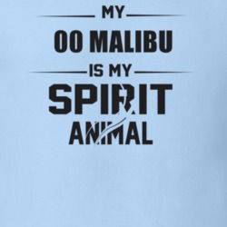 My 2000 Malibu Is My Spirit Animal Funny T Shirt