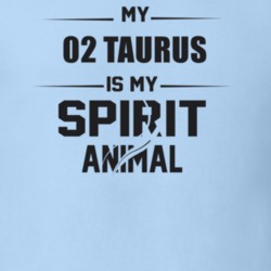 My 2002 Taurus Is My Spirit Animal Funny T Shirt