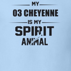 My 2003 Cheyenne Is My Spirit Animal Funny T Shirt