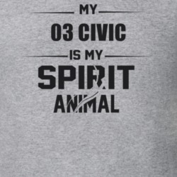 My 2003 Civic Is My Spirit Animal Funny T Shirt