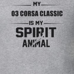 My 2003 Corsa Classic Is My Spirit Animal Funny T Shirt