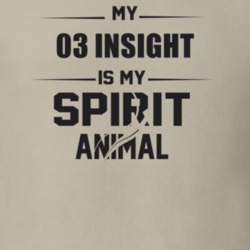 My 2003 Insight Is My Spirit Animal Funny T Shirt