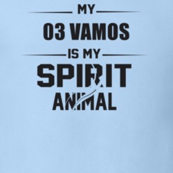 My 2003 Vamos Is My Spirit Animal Funny T Shirt