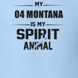 My 2004 Montana Is My Spirit Animal Funny T Shirt