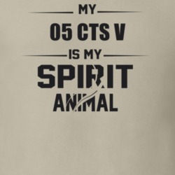 My 2005 Cts V Is My Spirit Animal Funny T Shirt
