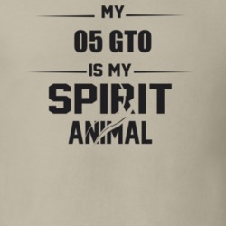 My 2005 Gto Is My Spirit Animal Funny T Shirt