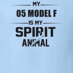 My 1905 Model F Is My Spirit Animal Funny T Shirt