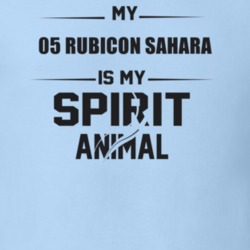 My 2005 Rubicon Sahara Is My Spirit Animal Funny T Shirt