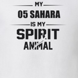 My 2005 Sahara Is My Spirit Animal Funny T Shirt