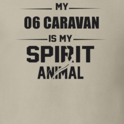 My 2006 Caravan Is My Spirit Animal Funny T Shirt