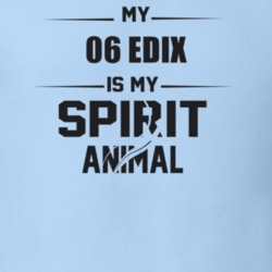 My 2006 Edix Is My Spirit Animal Funny T Shirt