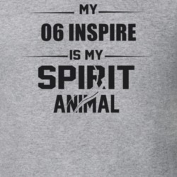 My 2006 Inspire Is My Spirit Animal Funny T Shirt