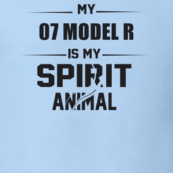 My 1907 Model R Is My Spirit Animal Funny T Shirt
