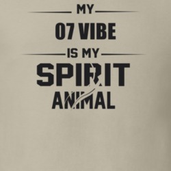My 2007 Vibe Is My Spirit Animal Funny T Shirt