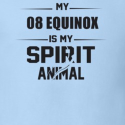 My 2008 Equinox Is My Spirit Animal Funny T Shirt