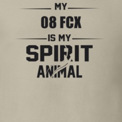 My 2008 Fcx Is My Spirit Animal Funny T Shirt