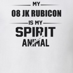 My 2008 Jk Rubicon Is My Spirit Animal Funny T Shirt
