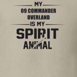 My 2009 Commander Overland Is My Spirit Animal Funny T Shirt