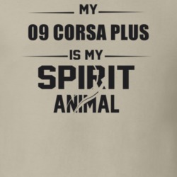 My 2009 Corsa Plus Is My Spirit Animal Funny T Shirt