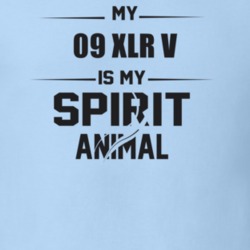 My 2009 Xlr V Is My Spirit Animal Funny T Shirt