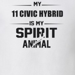 My 2011 Civic Hybrid Is My Spirit Animal Funny T Shirt
