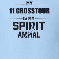 My 2011 Crosstour Is My Spirit Animal Funny T Shirt