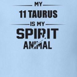 My 2011 Taurus Is My Spirit Animal Funny T Shirt