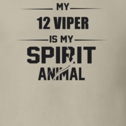 My 2012 Viper Is My Spirit Animal Funny T Shirt