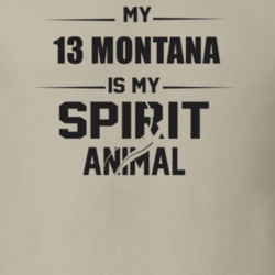 My 2013 Montana Is My Spirit Animal Funny T Shirt