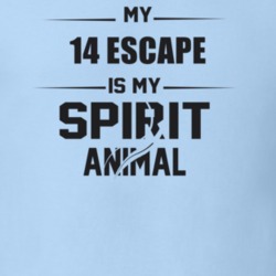 My 2014 Escape Is My Spirit Animal Funny T Shirt