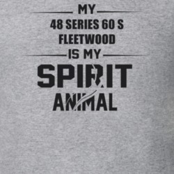 My 1948 Series 60 S Fleetwood Is My Spirit Animal Funny T Shirt
