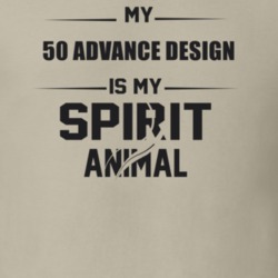 My 1950 Advance Design Is My Spirit Animal Funny T Shirt