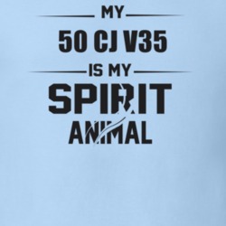 My 1950 Cj V35 Is My Spirit Animal Funny T Shirt