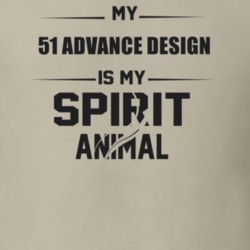 My 1951 Advance Design Is My Spirit Animal Funny T Shirt