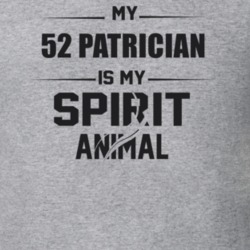 My 1952 Patrician Is My Spirit Animal Funny T Shirt