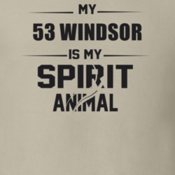 My 1953 Windsor Is My Spirit Animal Funny T Shirt